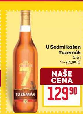 U Sedmi kašen Tuzemák 0,5l