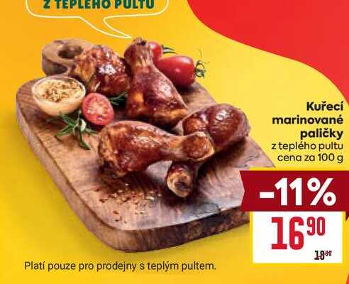 Kuřecí marinované paličky z teplého pultu cena za 100 g 