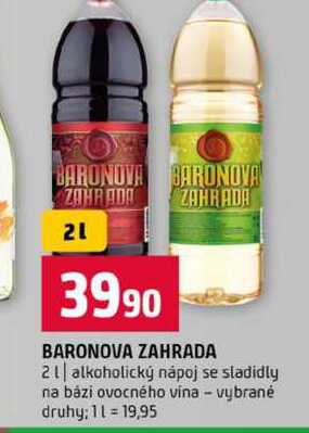 BARONOVA ZAHRADA 2l alkoholický nápoj se sladidly na bázi ovocného vina vybrané druhy