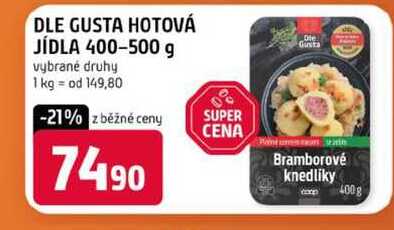 DLE GUSTA HOTOVÁ JÍDLA 400-500 g vybrané druhy