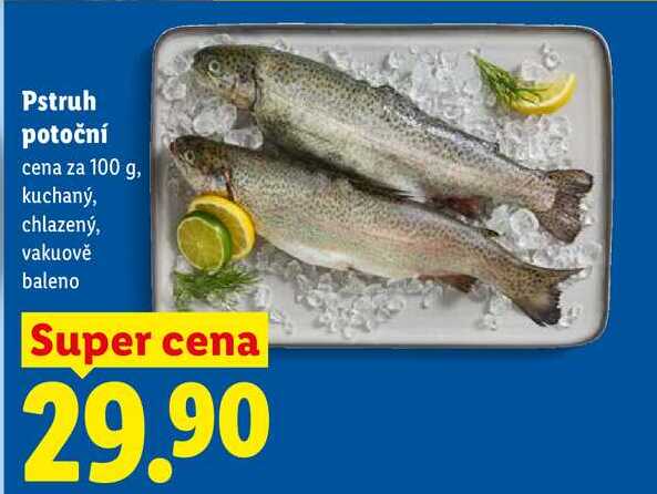 Pstruh potoční, cena za 100 g