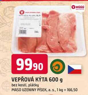 VEPŘOVÁ KÝTA 600 g bez kosti, plátky 