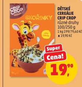 DĚTSKÉ CEREÁLIE SKORINKY CRIP CROP různé druhy, 100/250 g