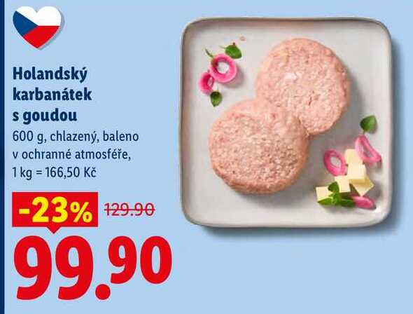 Holandský karbanátek s goudou, 600 g, chlazený