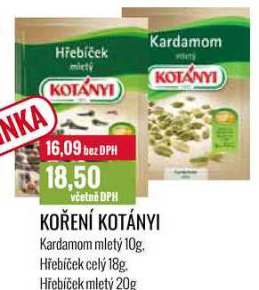 KOŘENÍ KOTÁNYI Kardamom mletý 10g, Hřebíček celý 18g, Hřebíček mletý 20g