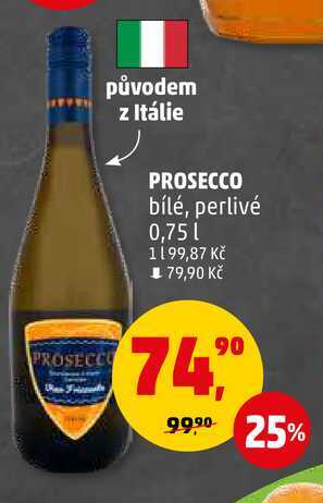 PROSECCO, 0,75 l
