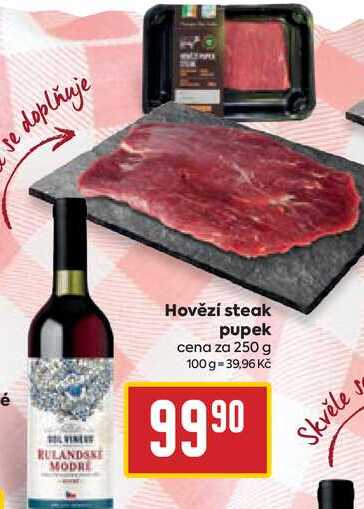 Hovězí steak pupek cena za 250 g 