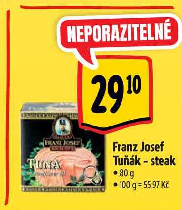   Franz Josef Tuňák - steak • 80g 