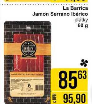 La Barrica Jamon Serrano Ibérico plátky 60 g
