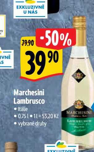   Marchesini Lambrusco 0,75 l