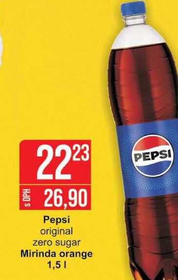 Pepsi original zero sugar Mirinda orange 1,5l