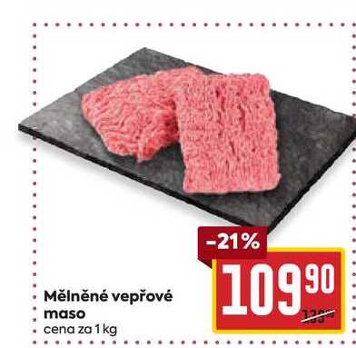 Mělněné vepřové maso cena za 1 kg 