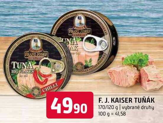 F. J. kaiser tuńák 170-120 g vybrané druhy 