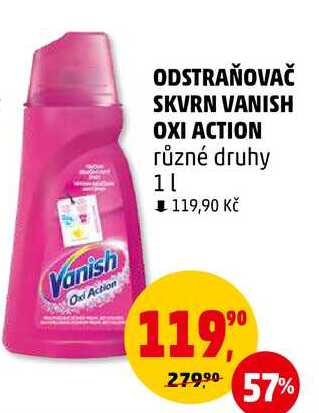 ODSTRAŇOVAČ SKVRN VANISH OXI ACTION různé druhy, 1 l 