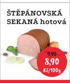 ŠTĚPÁNOVSKÁ SEKANÁ hotová 100g  