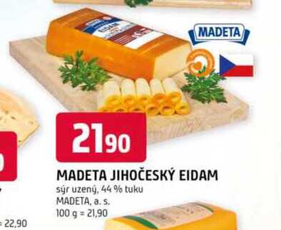 MADETA JIHOČESKÝ EIDAM sýr uzený, 44% tuku 100 g 