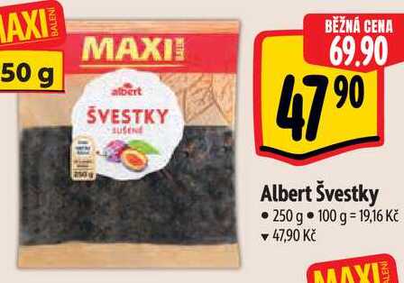 Albert Švestky, 250 g 