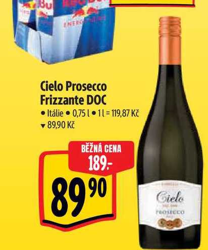  Cielo Prosecco Frizzante DOC  0,75 l