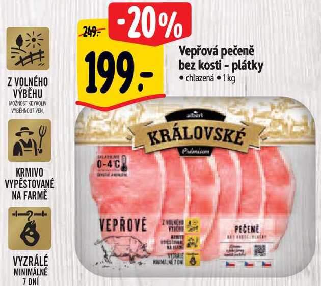   Vepřová pečeně bez kosti - plátky 1 kg