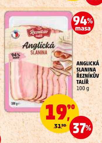 ANGLICKÁ SLANINA ŘEZNÍKŮV TALÍŘ, 100 g 