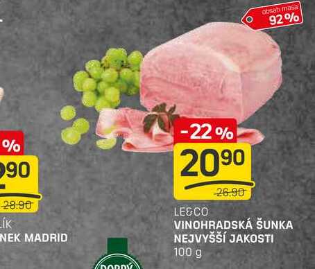 VINOHRADSKÁ ŠUNKA NEJVYŠŠÍ JAKOSTI 100 g 