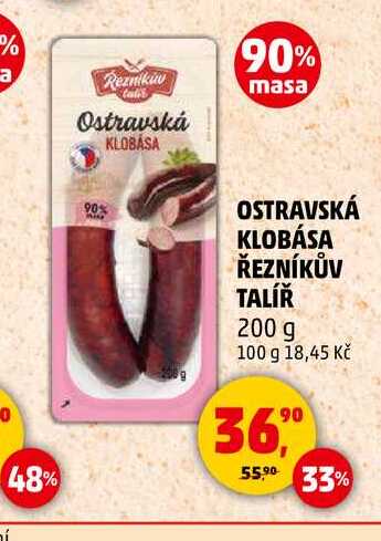 OSTRAVSKÁ KLOBÁSA ŘEZNÍKŮV TALÍŘ, 200 g