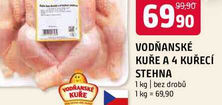 Vodňanské Kuře a 4 Kuřecí stehna 1kg