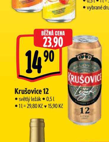   Krušovice 12  0,5 l v akci