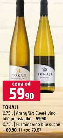 Tokaji Aranyfürt Cuveé víno bílé polosladké Furmint víno bílé suché 0,75l