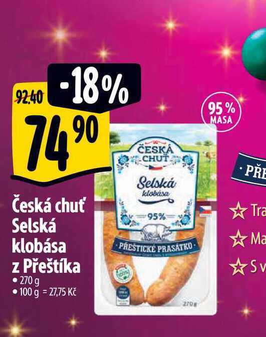  Česká chuť Selská klobása z Přeštíka • 270 g 