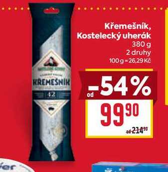 Křemešník, Kostelecký uherák 380 g 