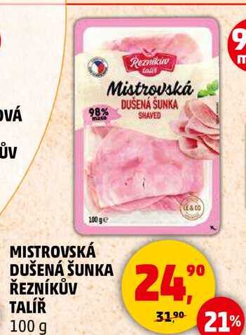 MISTROVSKÁ DUŠENÁ ŠUNKA ŘEZNÍKŮV TALÍŘ, 100 g