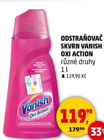 ODSTRAŇOVAČ SKVRN VANISH OXI ACTION různé druhy, 1 l 