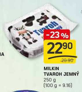 MILKIN TVAROH JEMNÝ 250 g 