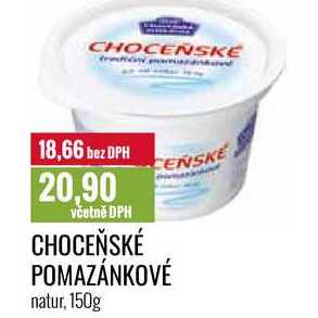 CHOCEŇSKÉ POMAZÁNKOVÉ natur, 150g 