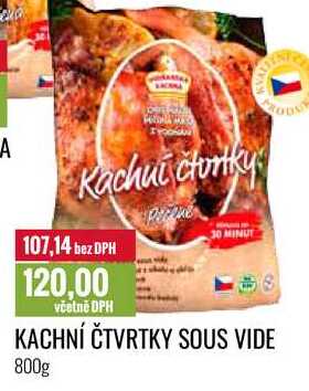 KACHNÍ ČTVRTKY SOUS VIDE 800g 