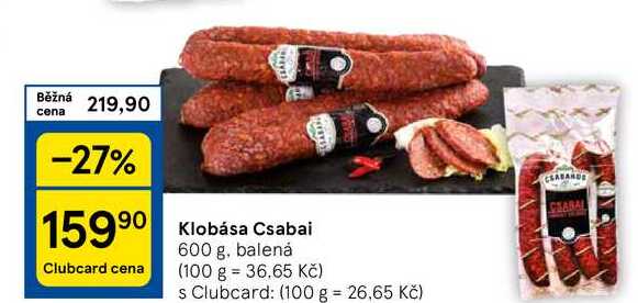 Klobása Csabai, 600 g