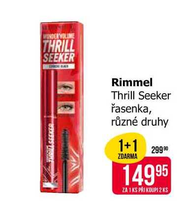 Rimmel Thrill Seeker řasenka, různé druhy 