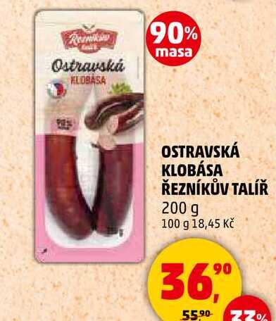 OSTRAVSKÁ KLOBÁSA ŘEZNÍKŮV TALÍŘ, 200 g 