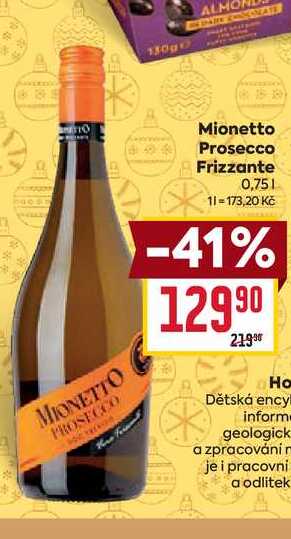 Mionetto Prosecco Frizzante 0,75l