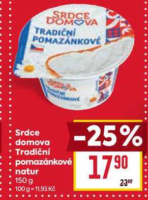 Srdce domova Tradiční pomazánkové natur 150 g 