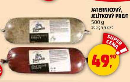 JATERNICOVÝ, JELÍTKOVÝ PREJT, 500 g