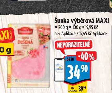  Šunka výběrová MAXI 200 g   