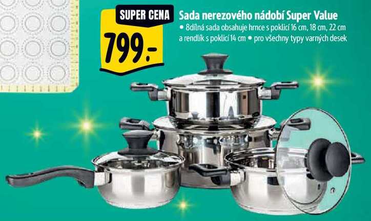 Sada nerezového nádobí Super Value 