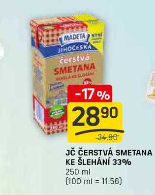 JČ ČERSTVÁ SMETANA KE ŠLEHÁNÍ 33% 250 ml  v akci