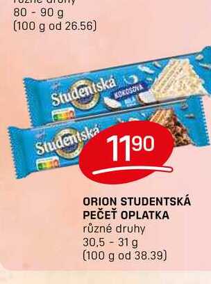 ORION STUDENTSKÁ PEČEŤ OPLATKA různé druhy 30,5- 31 g 