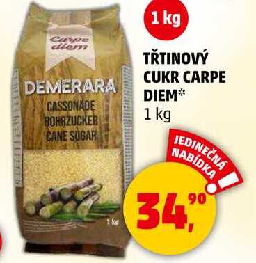 TŘTINOVÝ CUKR CARPE DIEM, 1 kg  v akci