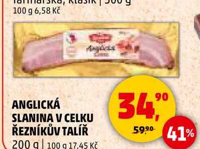 ANGLICKÁ SLANINA V CELKU ŘEZNÍKŮV TALÍŘ, 200 g