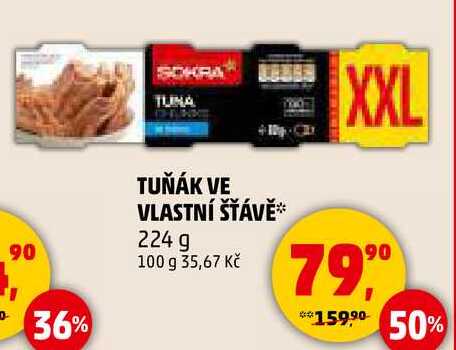 TUŇÁK VE VLASTNÍ ŠŤÁVĚ, 224 g