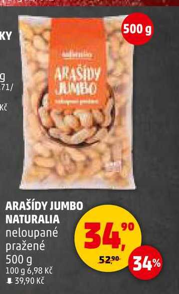 ARAŠÍDY JUMBO NATURALIA neloupané pražené, 500 g 